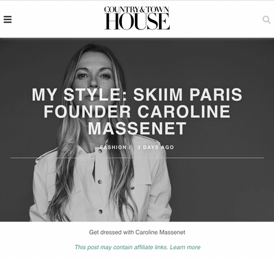Country and town house "My style: SKIIM PARIS Founder Caroline Massenet"